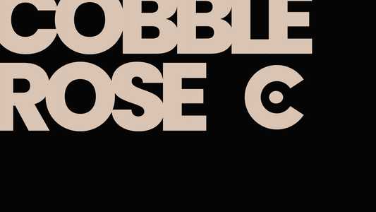 Why I Launched Cobble Rose